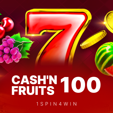 Cash'n Fruits 100